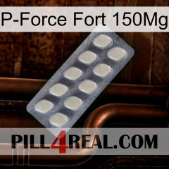 P-Force Fort 150Mg 08